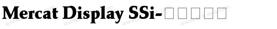 Mercat Display SSi字体转换